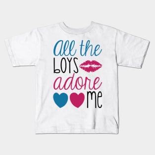 All The Boys Adore Me Kids T-Shirt